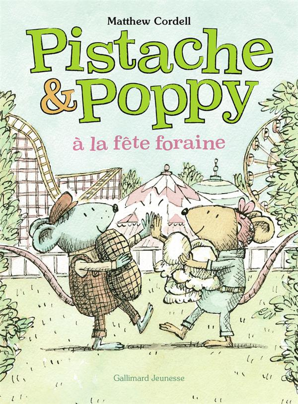 Pistache & Poppy : Pistache et Poppy à la fête foraine