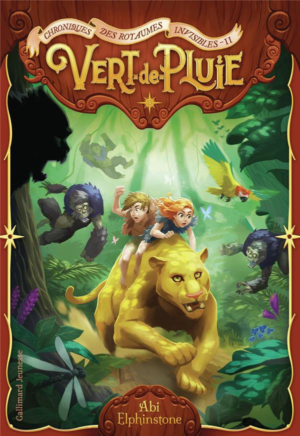 Chroniques des royaumes invisibles Tome 2 : Vert-de-Pluie