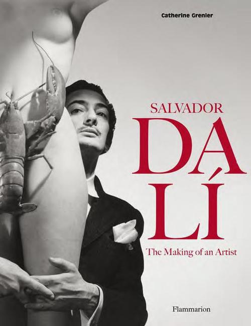 Salvador Dali : the making of an artist