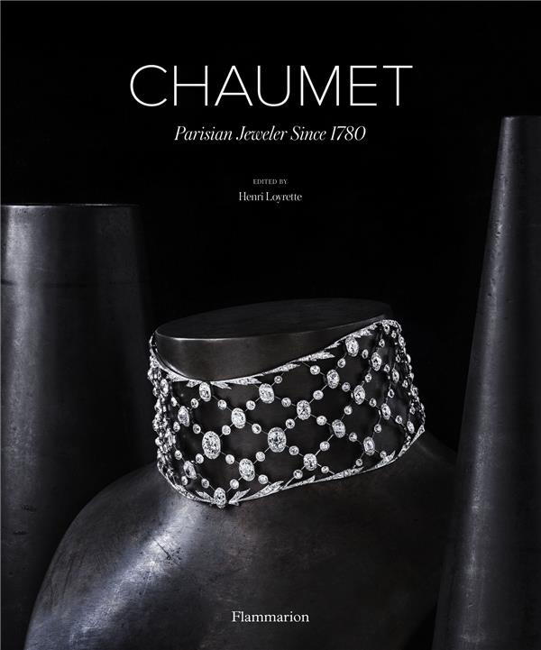 CHAUMET : PARISIAN JEWELER SINCE 1780-ANG - ILLUSTRATIONS, NOIR ET BLANC