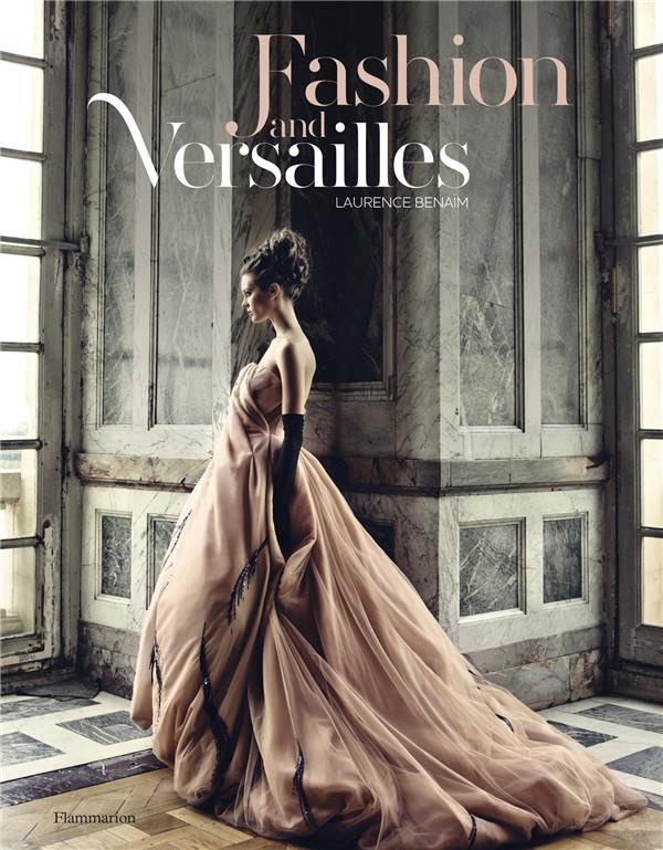 FASHION AND VERSAILLES (ANG) - ILLUSTRATIONS, COULEUR