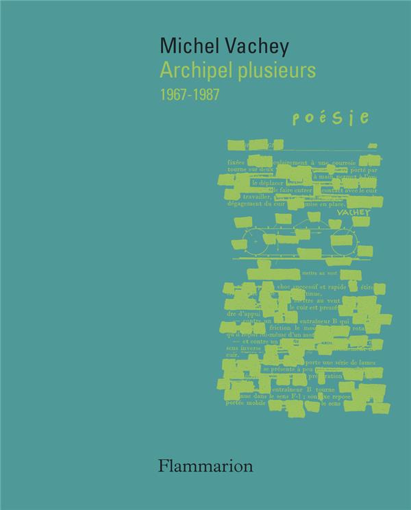 Archipel plusieurs. 1967-1987
