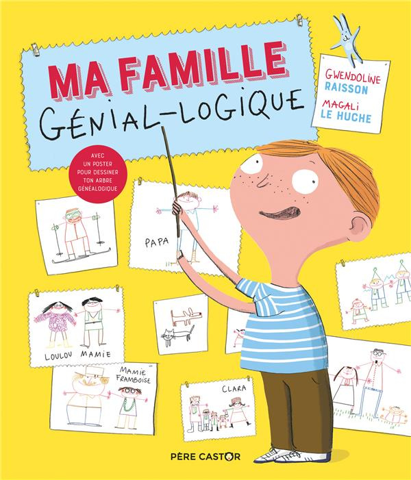 Ma famille génial-logique. Avec 1 poster