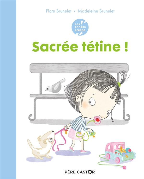 Sacrée tétine !