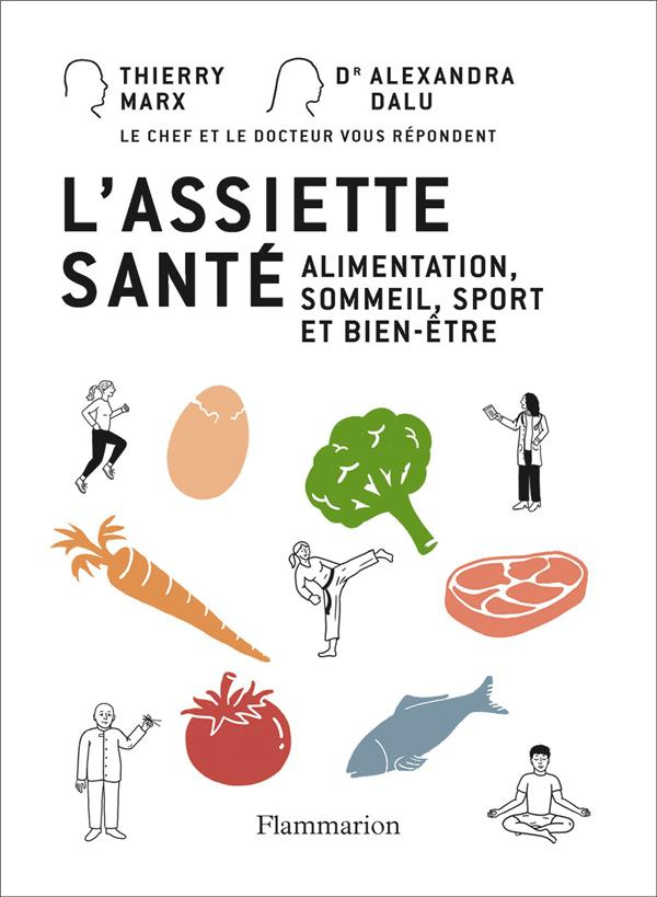L'assiette santé. Alimentation, sommeil, sport et bien-être