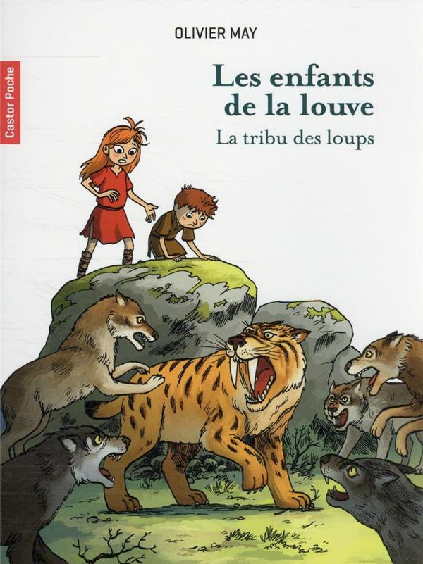 Les enfants de la louve Tome 1 : La tribu des loups