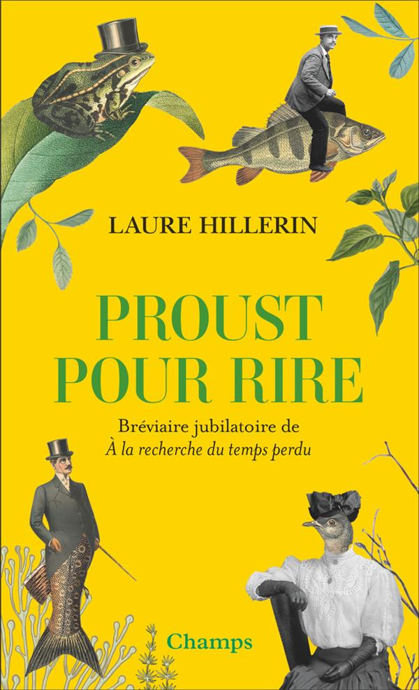 Proust pour rire. Bréviaire jubilatoire de A la recherche du temps perdu