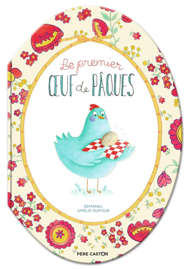 Le premier oeuf de Pâques