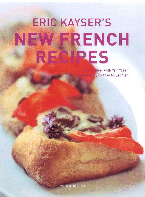 Eric Kayser's new French recipes