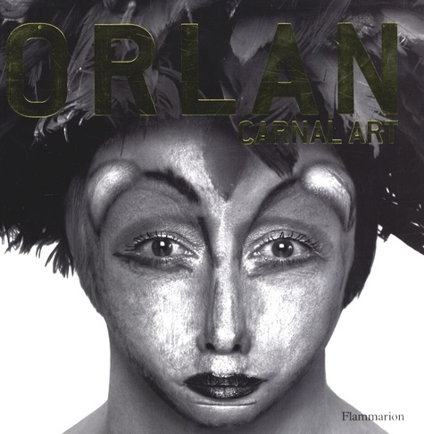 Orlan. Carnal art