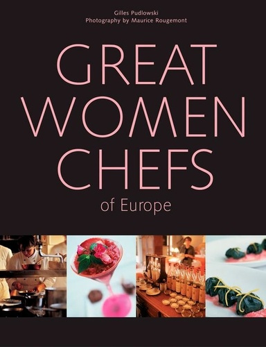 Great Women Chefs of Europe