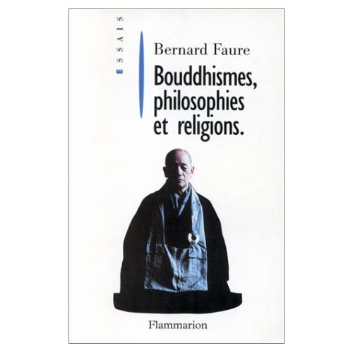 Bouddhismes, philosophies et religions