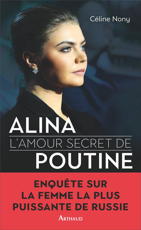Alia, l'amour secret de Poutine