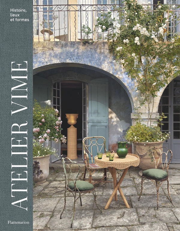 Atelier Vime. Histoire, lieux et formes