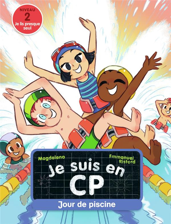 Je suis en CP Tome 3 : Jour de piscine. Niveau 2