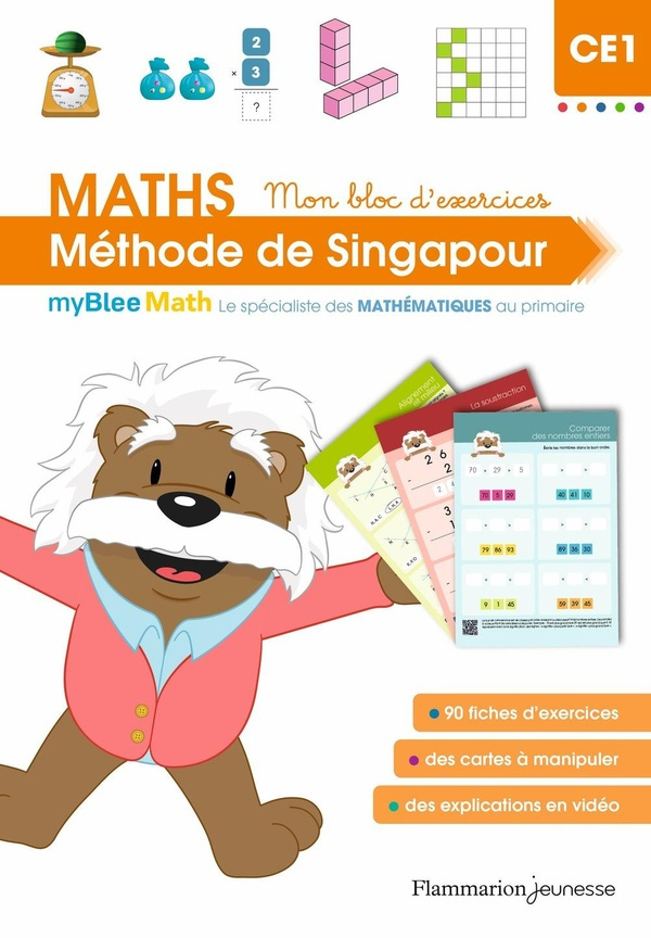 Maths CE1 Mon bloc d'exercices. Pédagogie de Singapour