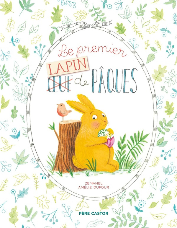 Le premier (Oeuf) Lapin de Pâques