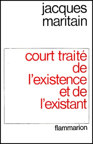 Court traité de l'existence et de l'existant. 2ème édition