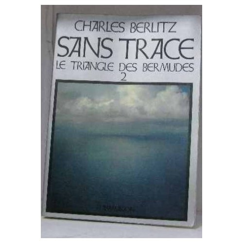 LITTERATURE FRANCAISE - T01 - LE TRIANGLE DES BERMUDES