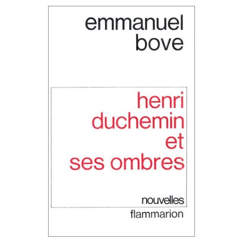 Henri Duchemin et ses ombres. [nouvelles