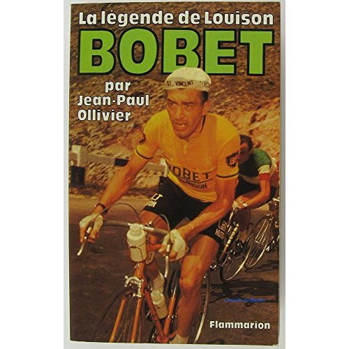 LA LEGENDE DE LOUISON BOBET