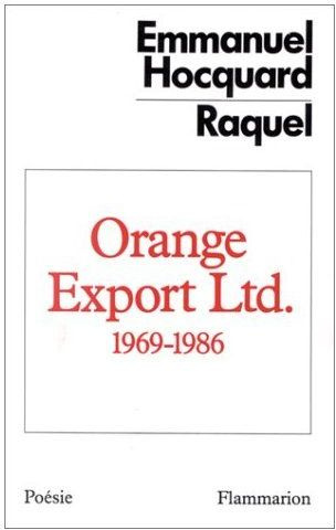Orange Export Ltd. 1969-1986