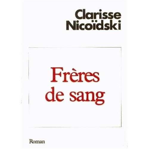 Frères de sang. Post-scriptum de l'infanticide