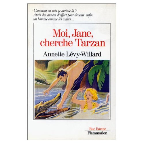 Moi Jane cherche Tarzan