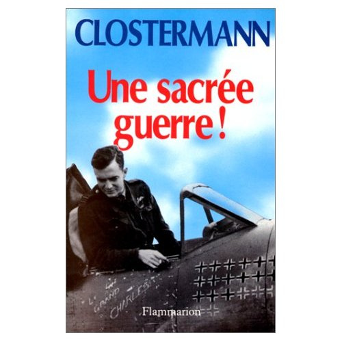 Une Sacrée guerre !. Daniel Costelle questionne et enregistre les réponses de l'auteur sur sa vie, s