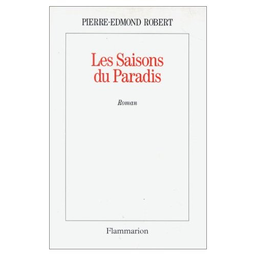 LES SAISONS DU PARADIS