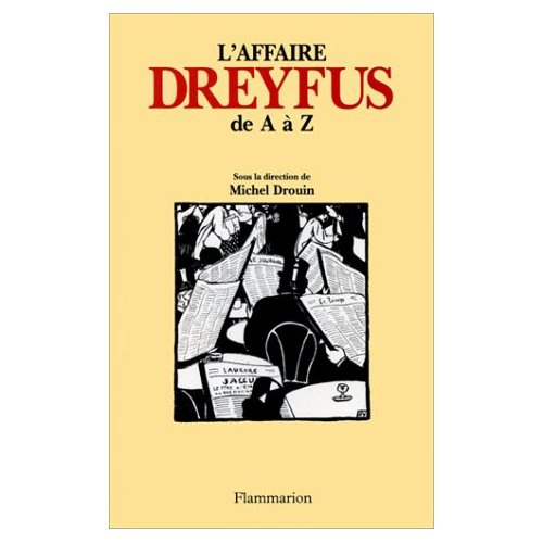 L'affaire Dreyfus de A à Z