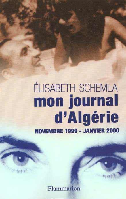 Mon journal d'Algérie, novembre 1999 - janvier 2000