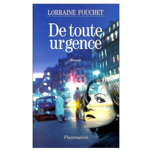 De toute urgence