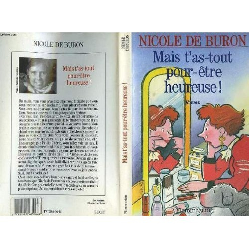 Mais t'as-tout-pour-être-heureuse !