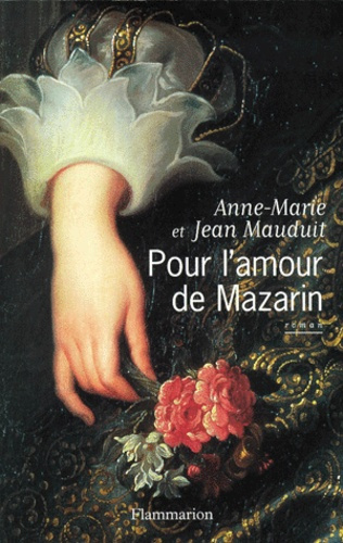 Pour l'amour de Mazarin