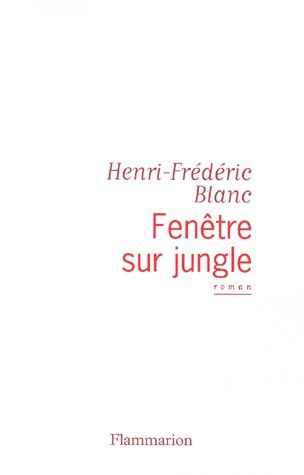 FENETRE SUR JUNGLE