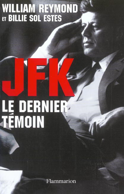 JFK le dernier témoin