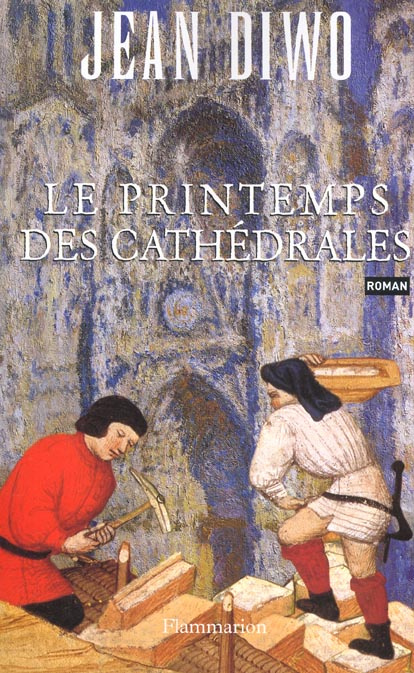 Le printemps des cathédrales