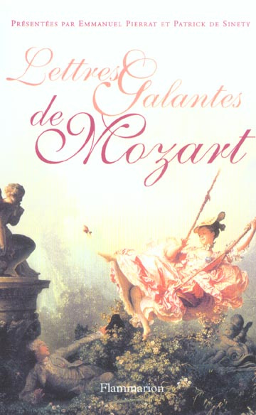Mozart. Lettres galantes