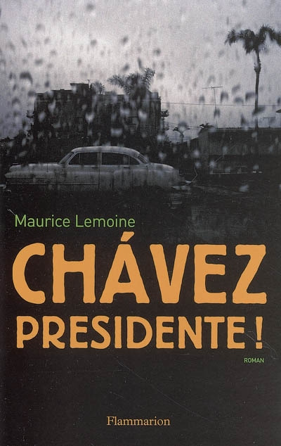 Chavez Présidente !