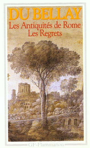 Les Antiquités de Rome. Les regrets