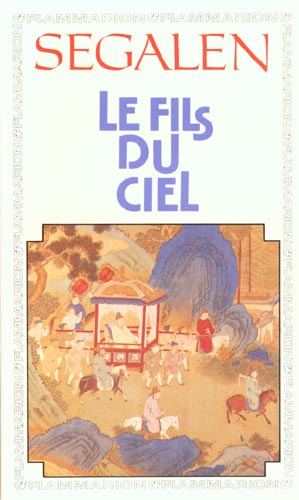 LE FILS DU CIEL. Chronique des jours souverains