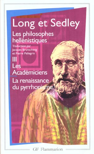 Les philosophes hellénistiques. Tome 3, Les académiciens, La renaissance du pyrrhonisme