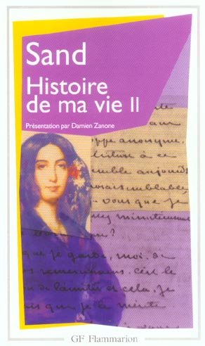 Histoire de ma vie. Tome 2