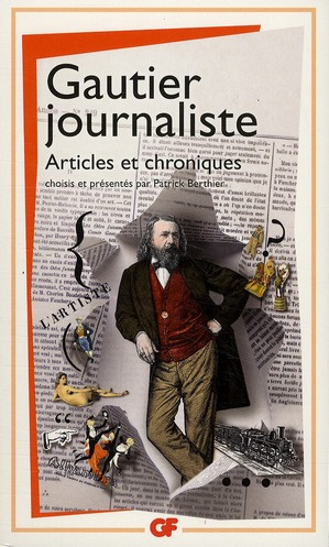 Gautier journaliste. Articles et chroniques