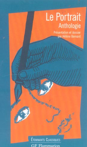 Le Portrait. Anthologie