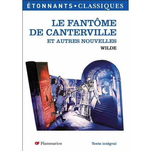 Le fantôme de Canterville et autres nouvelles