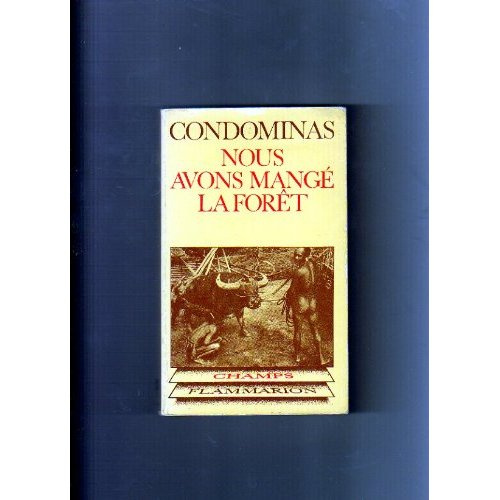 Nous avons mange la foret