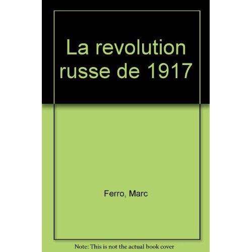 La Révolution russe de 1917