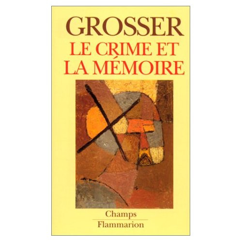 Le crime et la mémoire